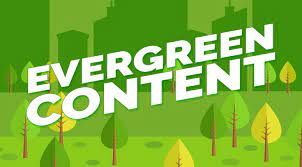 Evergreen Content Marketing