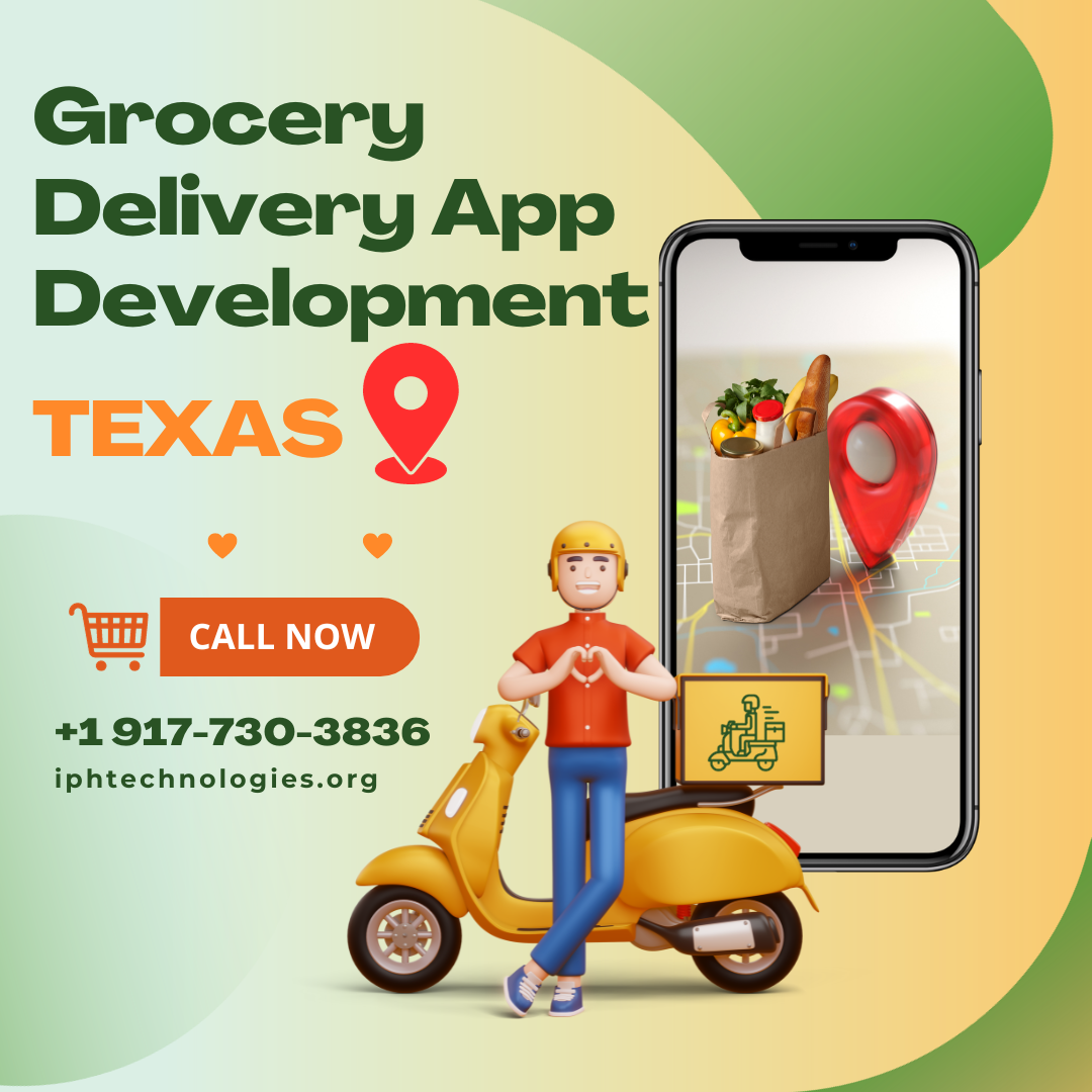 How To Determine the Cost of Grocery Delivery App Development in Texas