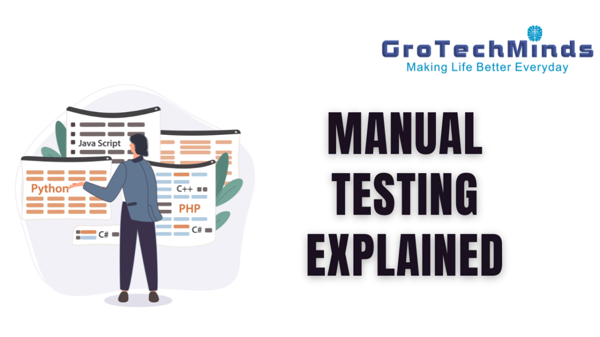 Manual Testing Explained