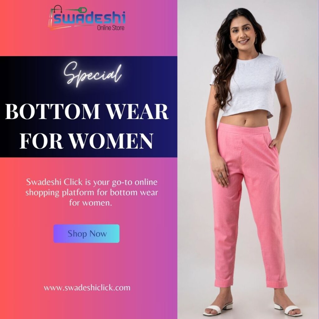 bottom wear for women