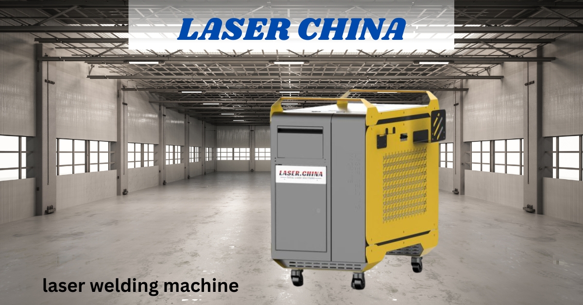 LaserChina: Precision Welding with Laser Welding Machine Manufacturer Unrivaled Performance and Versatility